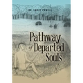 Pathway of Departed Souls