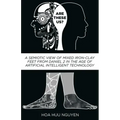 Are "These" Us?: A Semiotic View of Mixed Iron-Clay Feet from Daniel 2 in the Age of Artificial Intelligent Technology