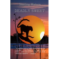 Deadly Sweet