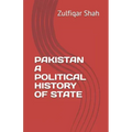 Pakistan a Political History of State