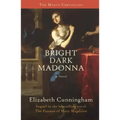 Bright Dark Madonna