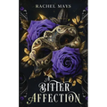 A Bitter Affection