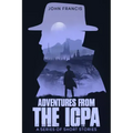 Adventures from the ICPA: A Collection of Short Stories