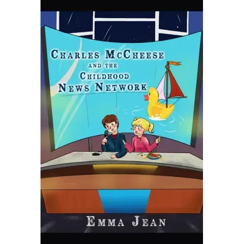 Charles McCheese: And The Childhood News Network