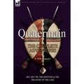 Quatermain: the Complete Adventures: 6-Heu-Heu or, the Monster & The Treasure of the Lake