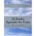 30 Etudes Speciales for Viola: Op. 36 Volume I