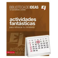 Biblioteca de ideas: Actividades fantásticas