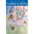 Flashes and Specks