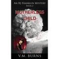 Motherless Child