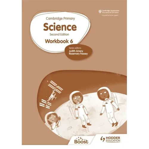 Cambridge Primary Science Workbook 6 Second Edition: Hodder Education Group