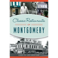 Classic Restaurants of Montgomery