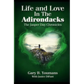 LIFE and LOVE IN THE ADIRONDACKS: The Jasperday Chronicles