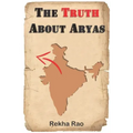 The Truth About Aryas