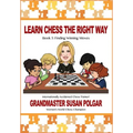 Learn Chess the Right Way: Book 5: Finding Winning Moves!