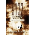 9132 VICTOR! Three Got Into a Plane, Only I Walked Away