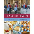 Call the Midwife the Official Cookbook