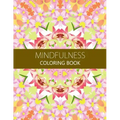 Mindfulness Coloring Book: Reduce Stress and Improve Your Life (Adults and Kids)coloring pages for adults