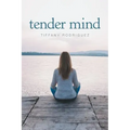 Tender Mind