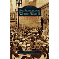 San Francisco in World War II