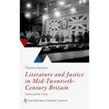 Literature and Justice in Mid-Twentieth-Century Britain: Crimes and War Crimes