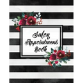 Hair Salon Appointment Book: Undated Daily Client Schedule Planner, Time Columns 7am - 9pm, 15 minute increments, Appointments Notebook
