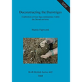 Deconstructing the Durotriges: A definition of Iron Age communities within the Dorset environs