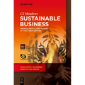 Sustainable Business: People, Profit, and Planet at the Tiger Center