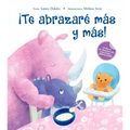 Te Abrazare Mas Y Mas!
