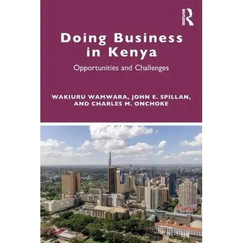 Doing Business in Kenya: Opportunities and Challenges