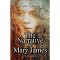 The Narrative of Mary James