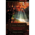 I Am Myself: A Woman Growing Up with Tourette Syndrome