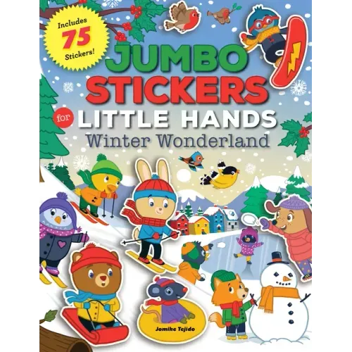 Jumbo Stickers for Little Hands: Winter Wonderland: Includes 75 Stickers
