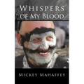 Whispers of My Blood