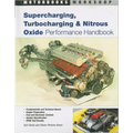 Supercharging, Turbocharging and Nitrous Oxide Performance