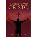 Guerrero Para Cristo