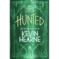 Hunted: Book Six of the Iron Druid Chronicles