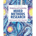 Designing and Conducting Mixed Methods Research