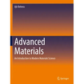 Advanced Materials: An Introduction to Modern Materials Science