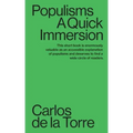 Populisms: A Quick Immersion