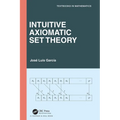 Intuitive Axiomatic Set Theory