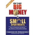 How to Make Big Money in Small Apartments