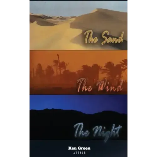 The Sand, The Wind, The Night