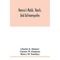 Henrici's molds, yeasts, and actinomycetes: a handbook for students of bacteriology