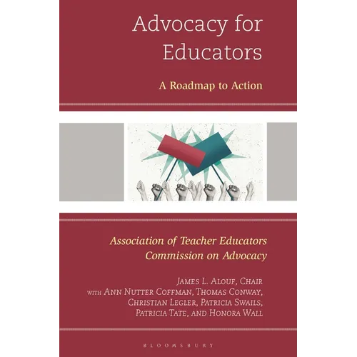 Advocacy for Educators: A Roadmap to Action
