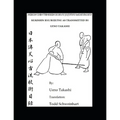 Kukishin Ryu Bojutsu as Transmitted by Ueno Takashi: Nihonden Tenshin Koryu Jojutsu