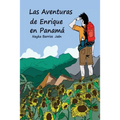 Las Aventuras de Enrique en Panamá (Spanish & color version)