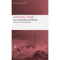 Tormenta Perfecta, La