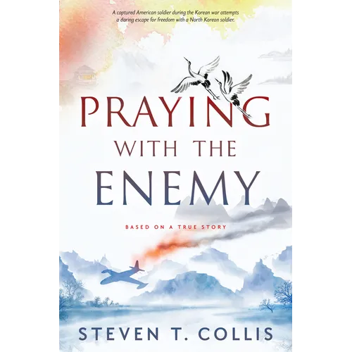 Praying with the Enemy