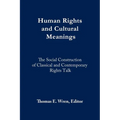 Human Rights and Cultural Meanings