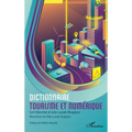 Dictionnaire tourisme et numérique